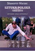 Sztuka polska 1993-2014. Arthome versus artworld