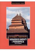 Ukraińskie Karpaty i Podkarpacie. Część zachodnia