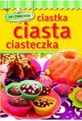 Ciastka, ciasta, ciasteczka