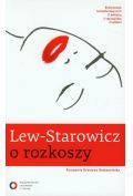 Lew-Starowicz o rozkoszy