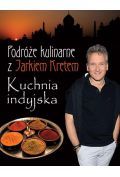 Podróże kulinarne z Jarkiem Kretem