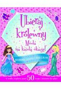 Moda na każdą okazję. Ubieraj królewny