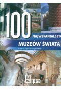 100 najwspanialszych muzeów świata