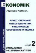 Funkcjonowanie Przedsiębiorstw...cz.2 EKONOMIK
