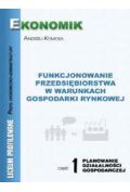 Funkcjonowanie Przedsiębiorstw...cz.1 EKONOMIK