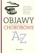 Objawy chorobowe od A do Z. Poradnik rodzinny