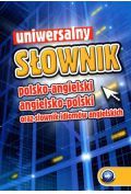 Uniwersalny słownik polsko-angielski angielsko-polski oraz słownik idiomów angielskich
