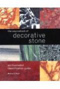 The Sourcebook of Decorative Stone: An Illustrated Identification Guide