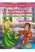 Księżniczka na ziarnku grochu. Magiczna Kolekcja Bajek. Tom 16. Magiczne Pióro Magic Pen