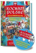 Kocham Polskę. Multimedialne prezentacje, gry i zabawy