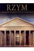 Rzym. Okres Cesarstwa. Część 1. Tajemnice Starożytnych Cywilizacji. Tom 27