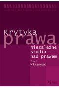 Krytyka prawa. Niezależne studia nad prawem t.1