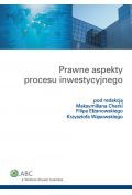 Prawne aspekty procesu inwestycyjnego